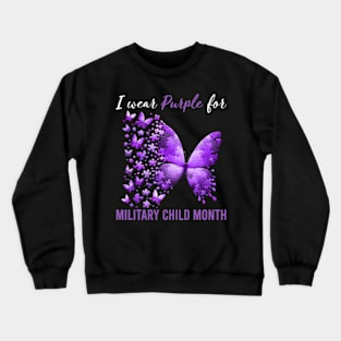 Purple Up For Military Kids Military Child Month, In April We Wear Purple Crewneck Sweatshirt